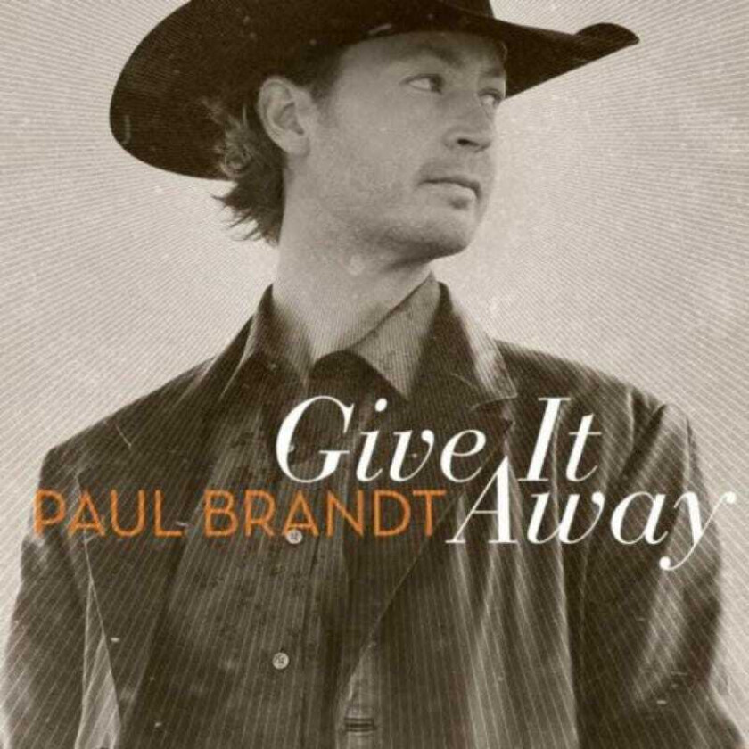 Paul Brandt  Give It Away  CD