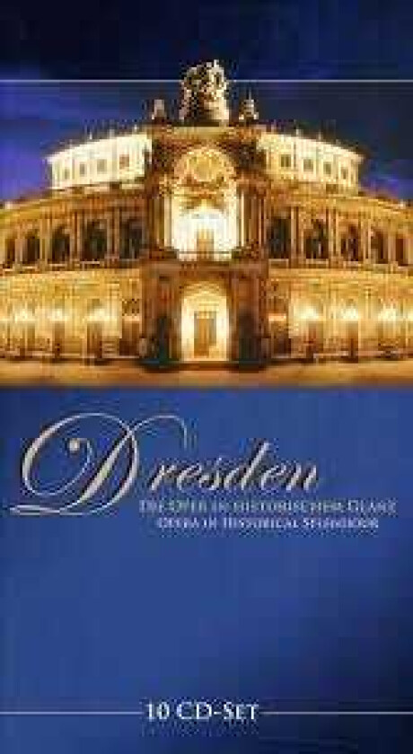 Diverse Klassisk  Dresden  Oper Im Historischem Glanz/Opera In Historical Splendour  CD