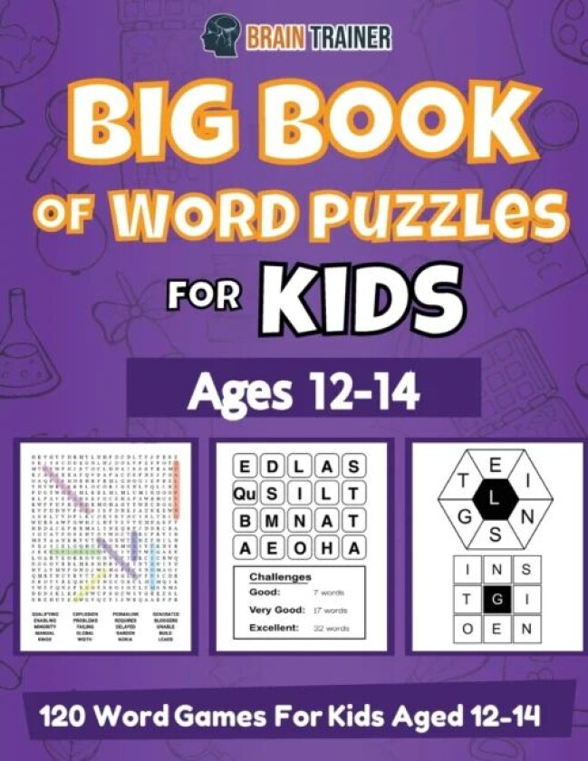 Big Book Of Word Puzzles For Kids Ages 12-14 - 120 Word Games For Kids Aged 12-14 av Brain Trainer