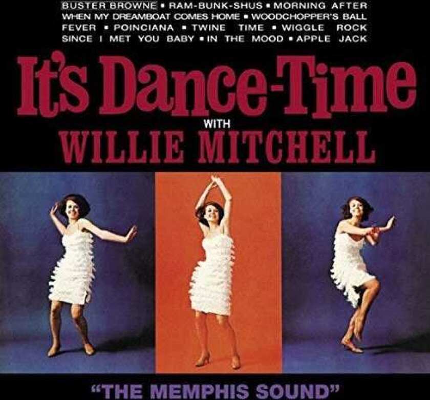 Willie Mitchell  It's Dance Time  CD