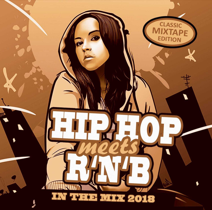 Diverse Hip Hop, Diverse R&B Hip Hop Meets R'n'b In The Mix 2018 CD