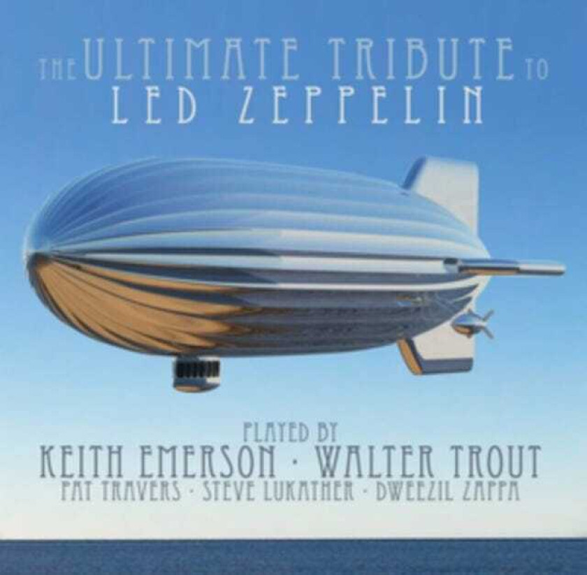 Led Zeppelin Tribute, Diverse Artister Ultimate Tribute To Led Zeppelin CD