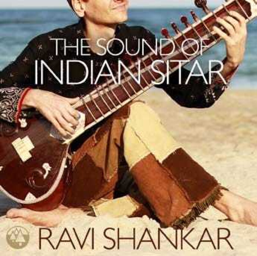 Ravi Shankar Sound Of Indian Sitar CD