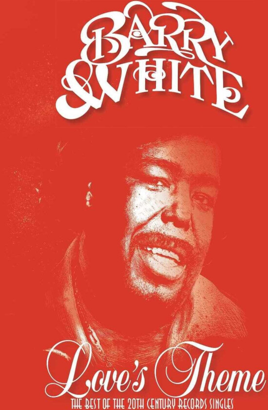 Barry White Love's Theme: The Best Of The 20th Century Records Singles LP/Vinyl