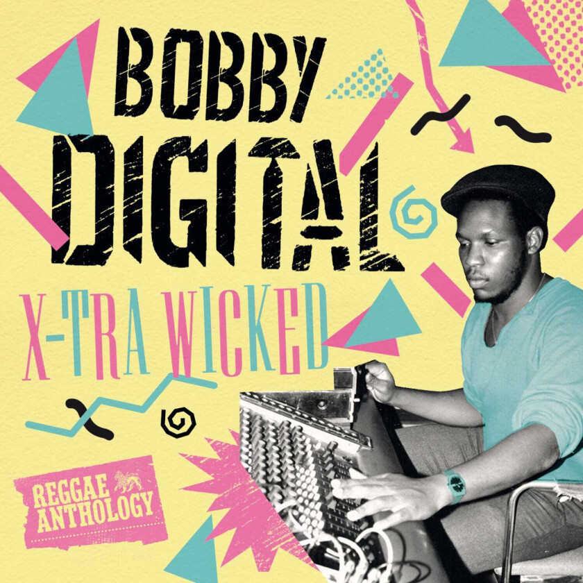 Bobby Digital XTra Wicked (Reggae Anthology) CD