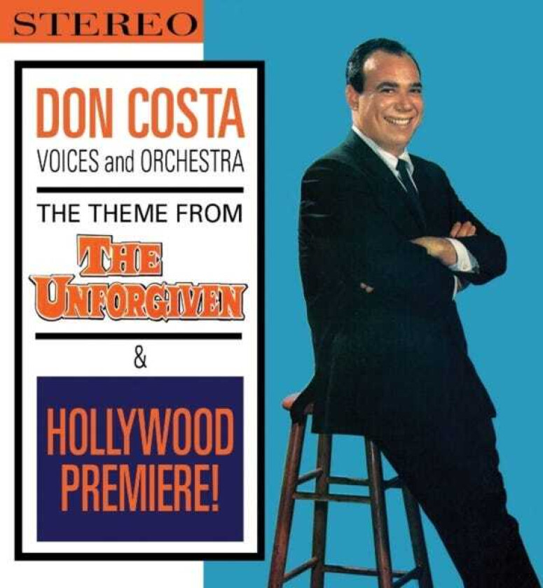 Don Costa  Theme From The Unforgiven & Hollywood Premiere!  CD