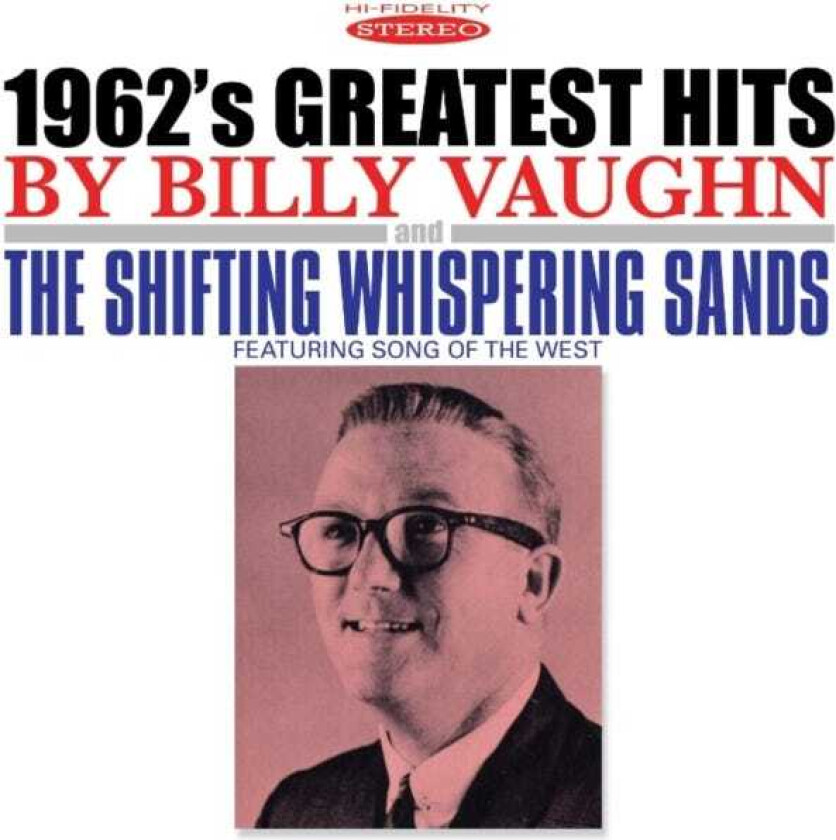 Billy Vaughn  1962's Greatest Hits & The Shifting Whispering Sands  CD