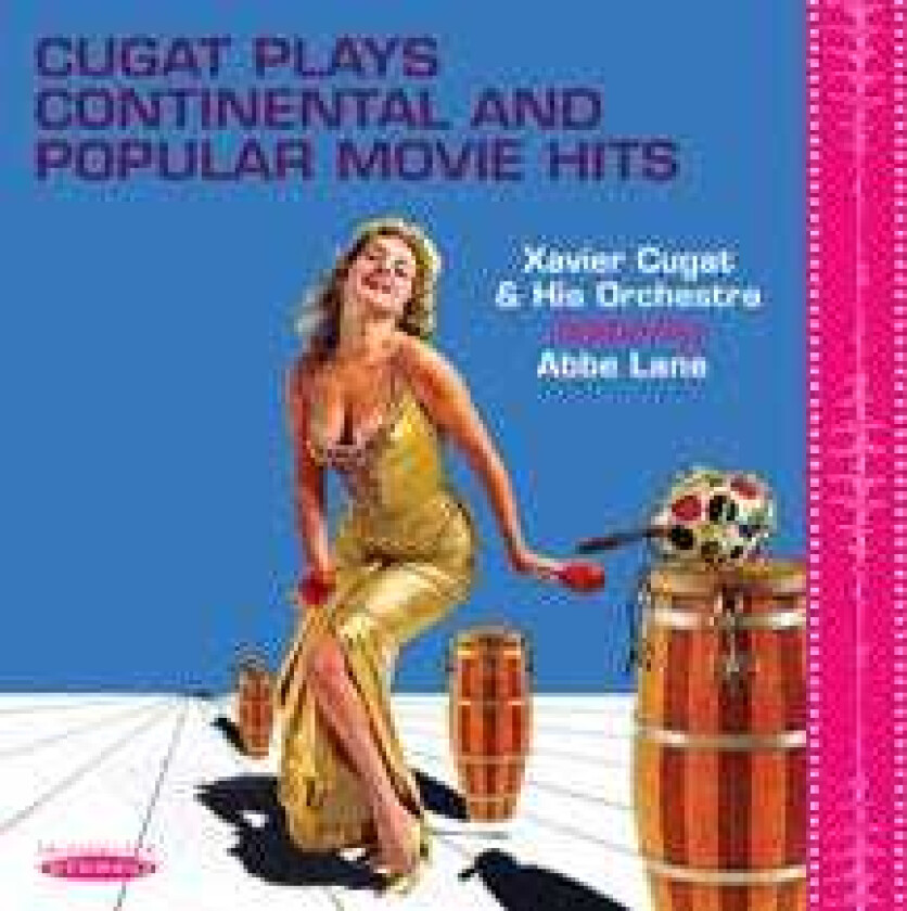Xavier Cugat Cugat Plays Continental And Popular Movie Hits CD