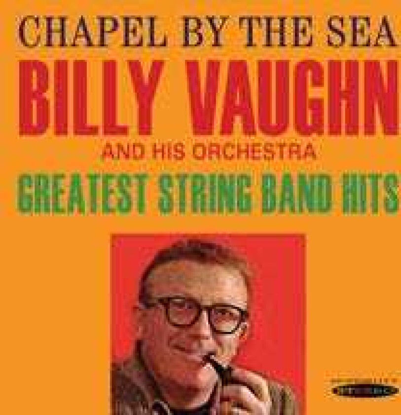 Billy Vaughn  Chapel By The Sea / Greatest String Band  CD