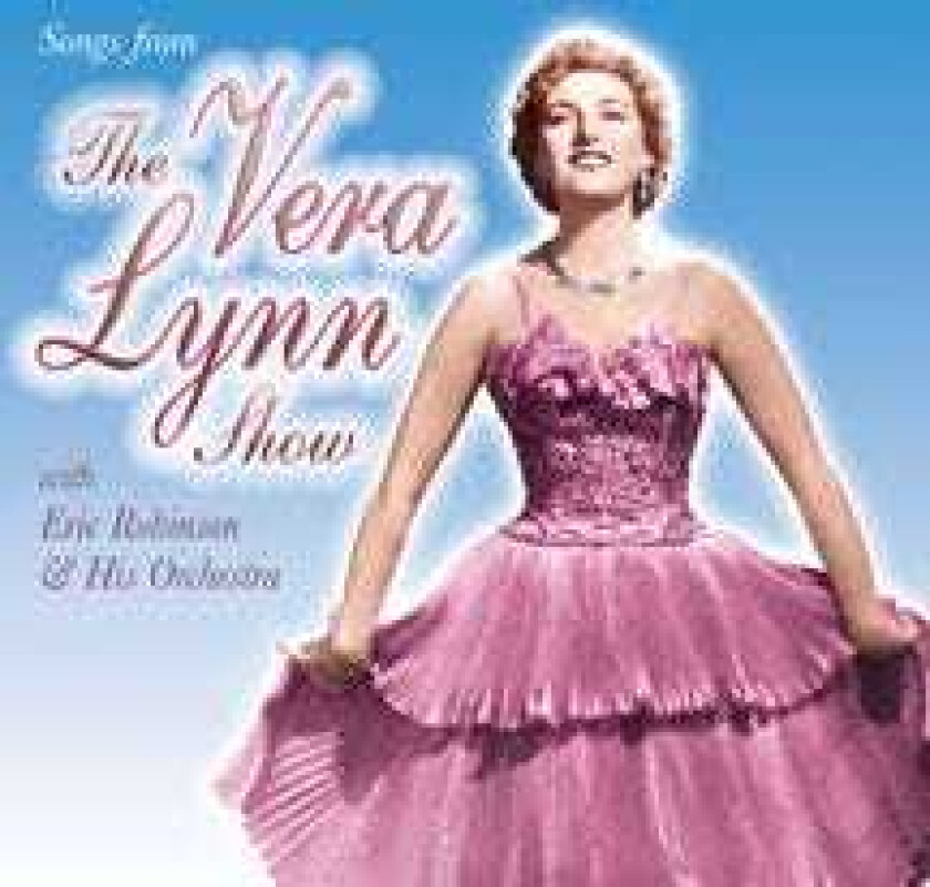 Vera Lynn Songs From The Vera Lynn Show CD