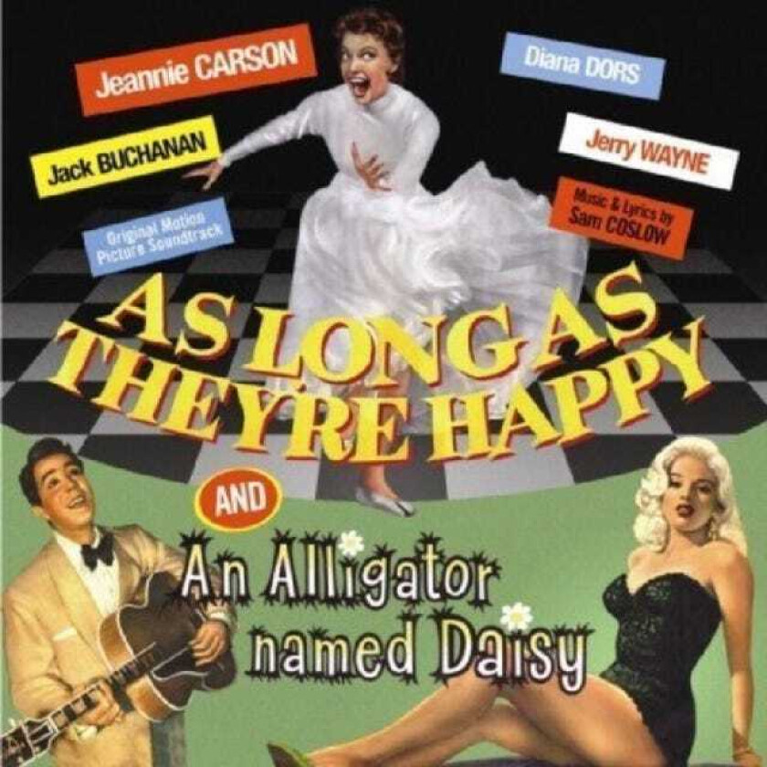 Filmmusikk As Long As They're Happy & An Alligator Named Daisy CD
