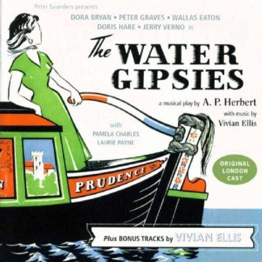 ORIGINAL LONDON CAST CHOIR, Musikal Water Gipsies (Plus Bonus Tracks) CD