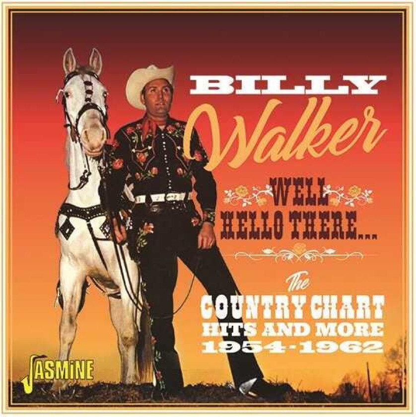 Billy Walker  Well, Hello There  CD