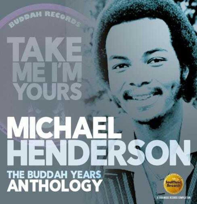 Michael Henderson Take Me I'm Yours: The Buddah Years Anthology CD