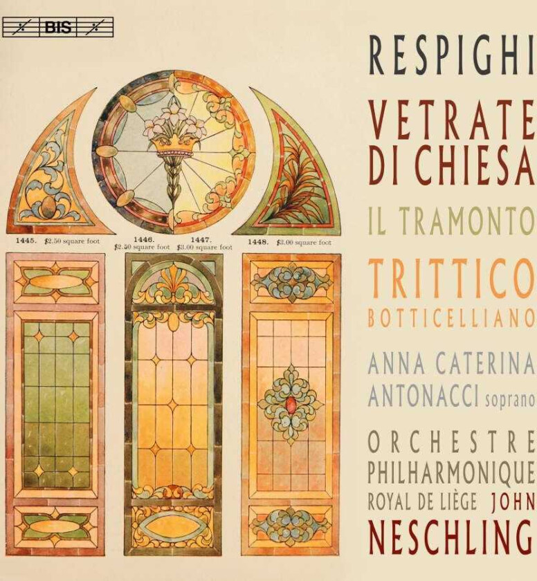 John Neschling, Liège Philharmonic Orchestra, Anna Caterina Antonacci Respighi: Vestrate Di Chiesa; Il Tramonto; Trittico Botticelliano CD