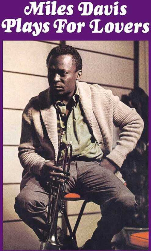 Miles Davis Plays For Lovers LP/Vinyl