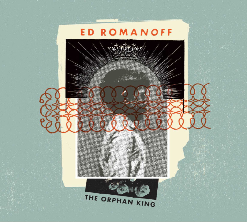 Ed Romanoff Orphan King CD