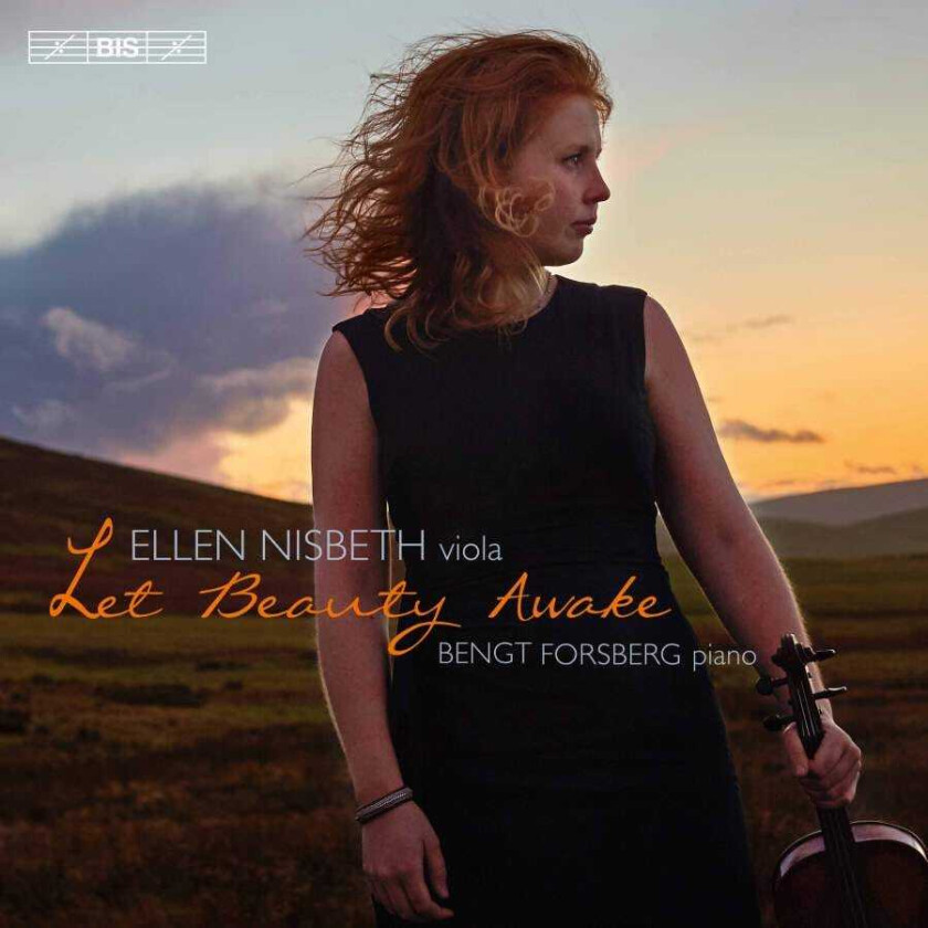 Ellen Nisbeth, Bengt Forsberg  Ellen Nisbeth  Let Beauty Awake  CD