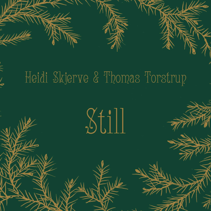 Heidi Skjerve & Thomas Torstrup Still CD