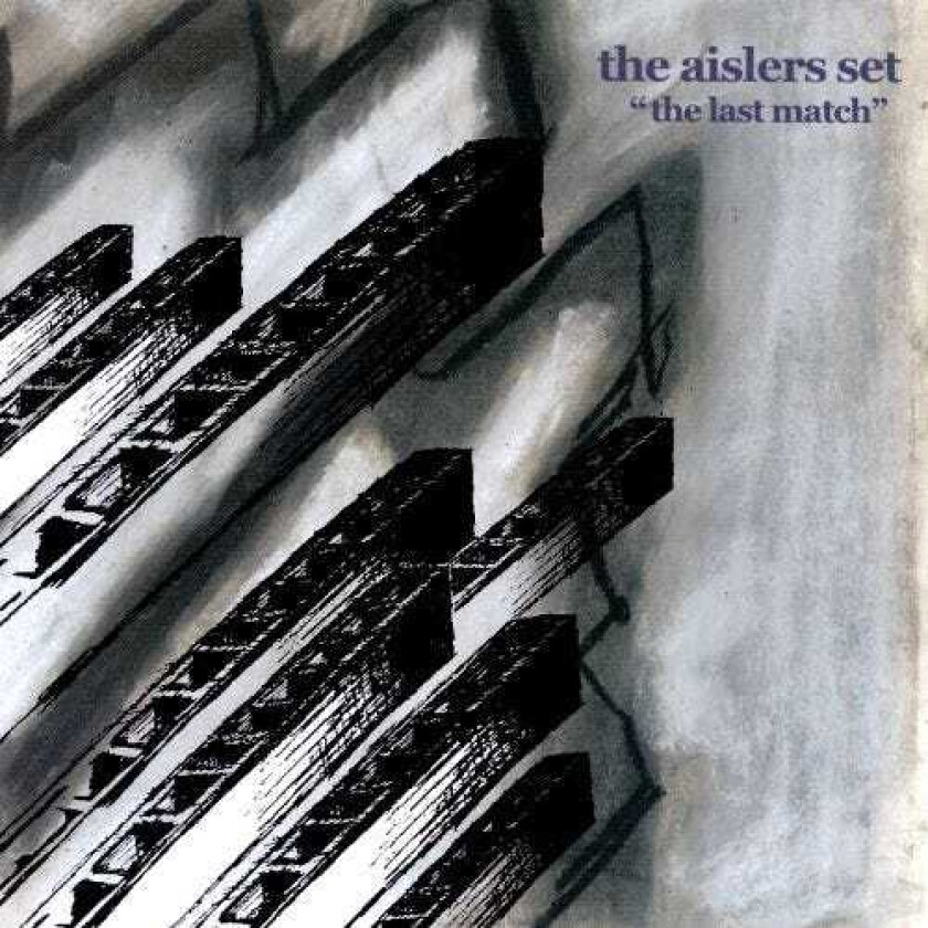 The Aislers Set  Last Match  CD