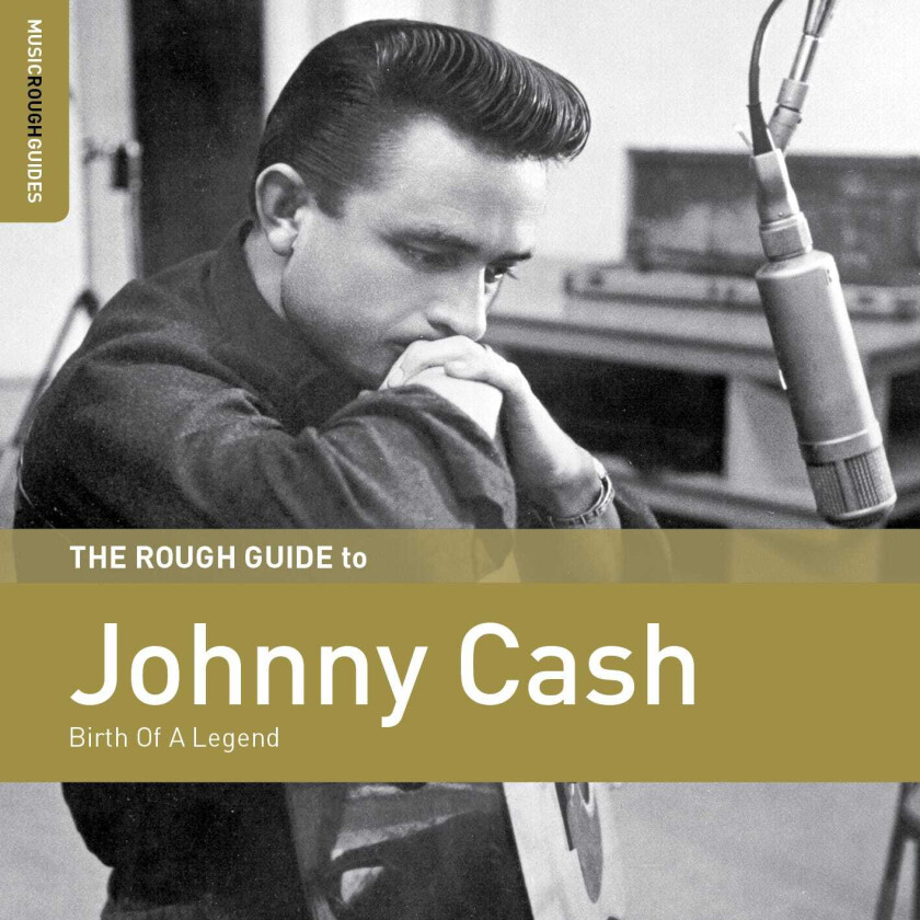 Johnny Cash  The Rough Guide To Johnny Cash: Birth Of A Legend  CD