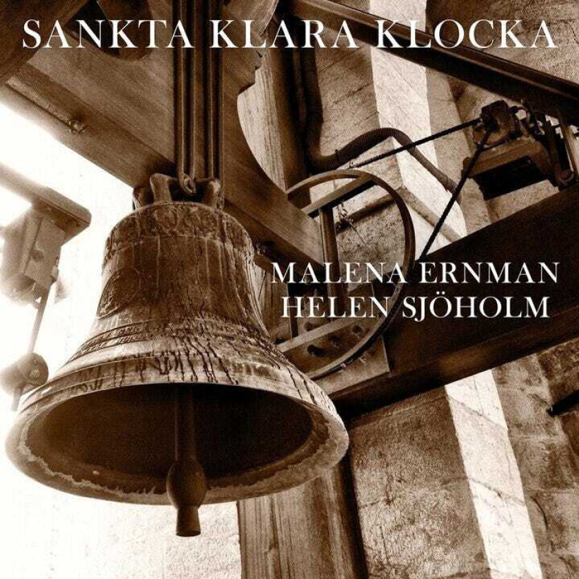 Malena Ernman, Helen Sjöholm Sankta Klara Klocka (CDSingle) CD