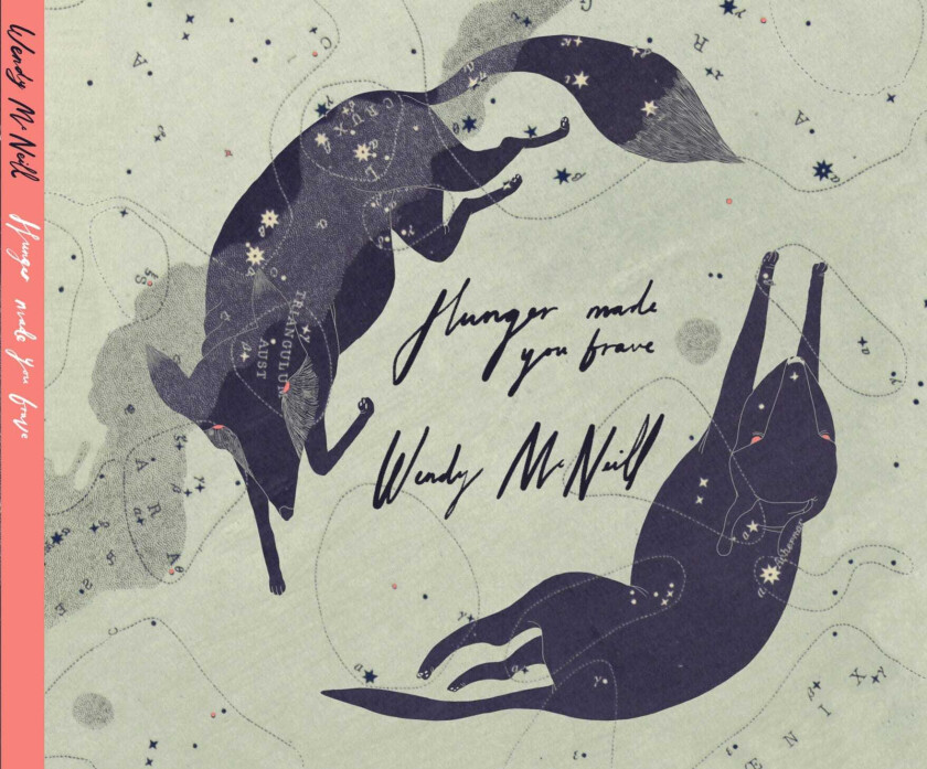 Wendy McNeill Hunger Made You Brave CD