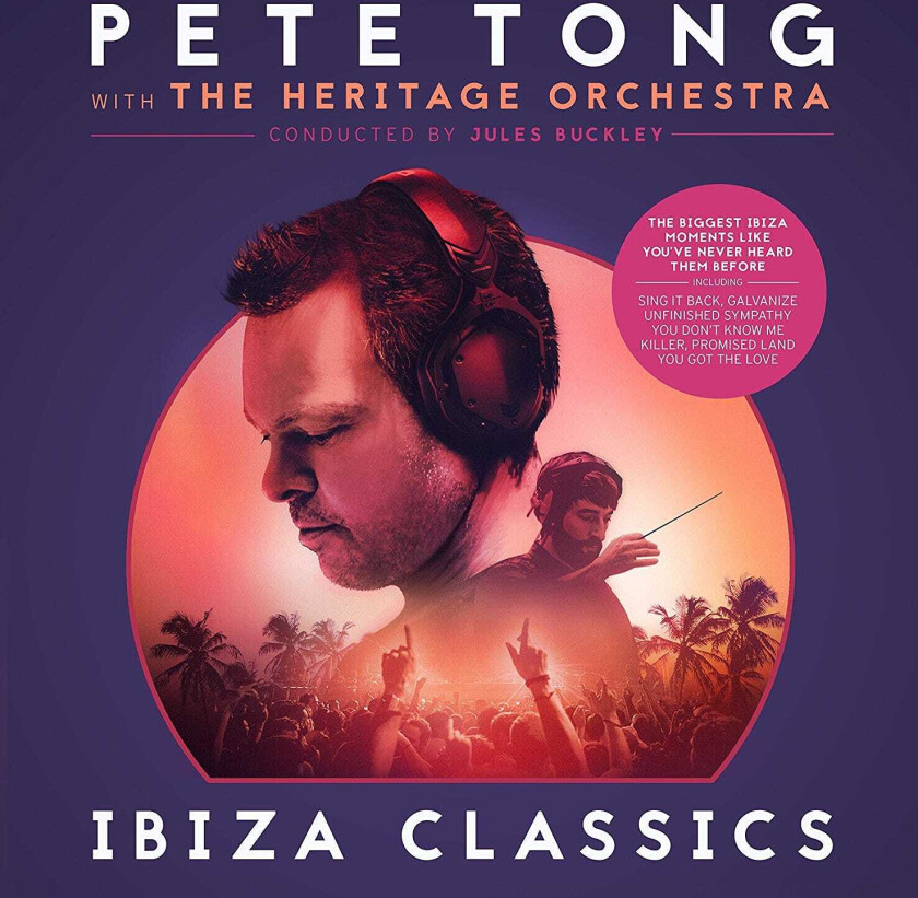 Pete Tong, Pete Tong With The Heritage Orchestra Ibiza Classics LP/Vinyl