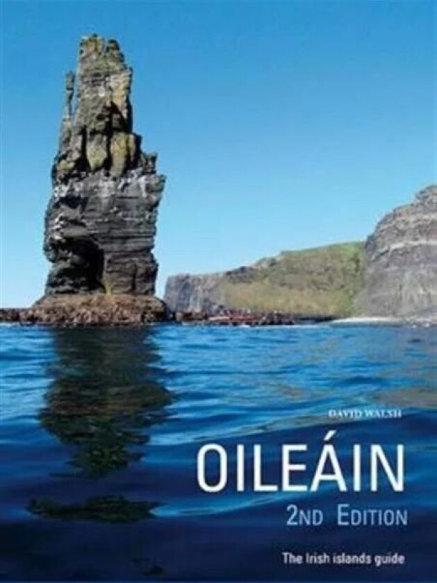 Oileain - the Irish Islands Guide av David Walsh