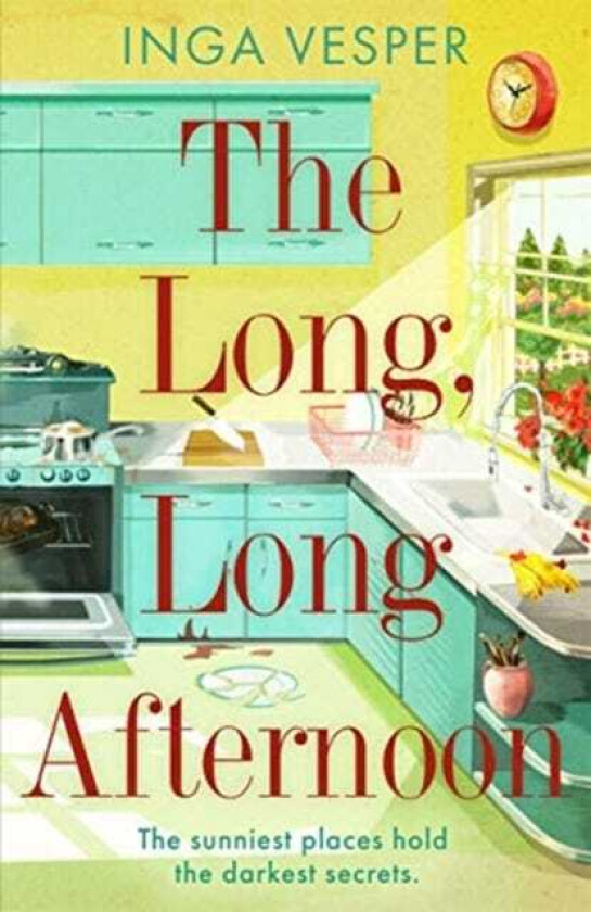 The Long, Long Afternoon The captivating mystery for fans of Small Pleasures and Mad Men