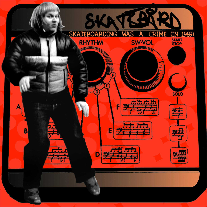 Skatebård Skateboarding Was A Crime (In 1989) LP/Vinyl
