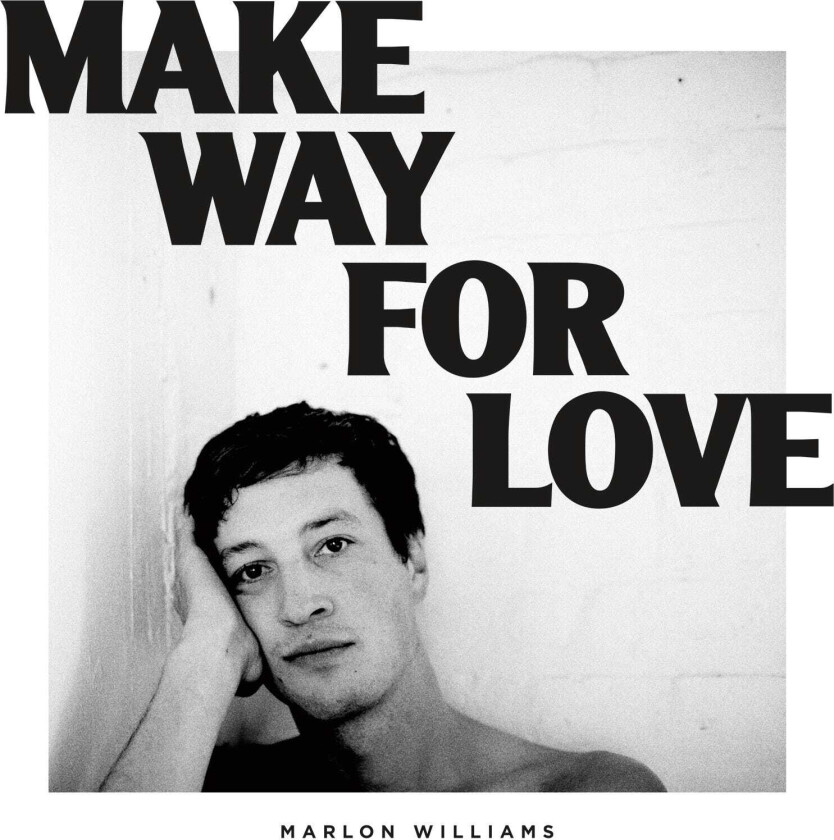 Marlon Williams Make Way For Love CD