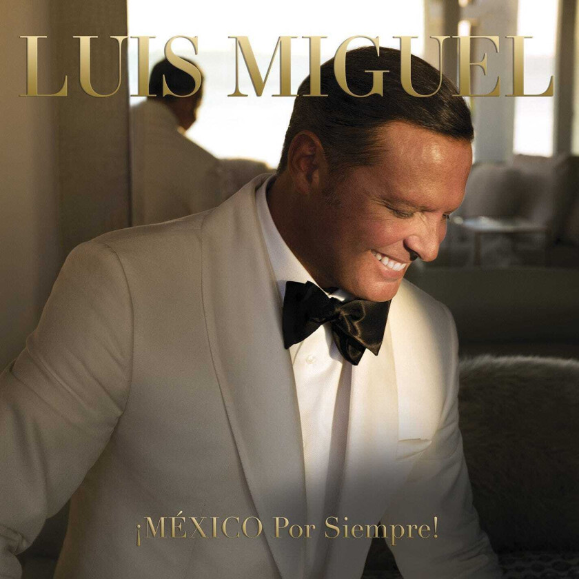 Luis Miguel Mexico Por Siempre! CD