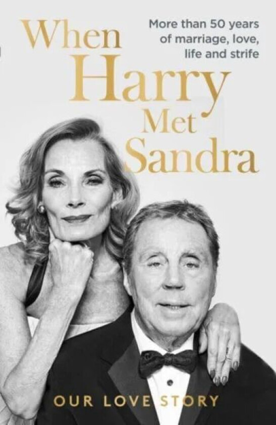 When Harry Met Sandra av Harry Redknapp, Sandra Redknapp