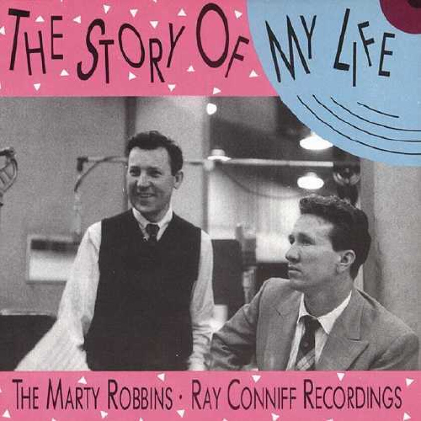 Marty Robbins & Ray Conniff The Story Of My Life The Marty RobbinsRay Conniff Recordings CD