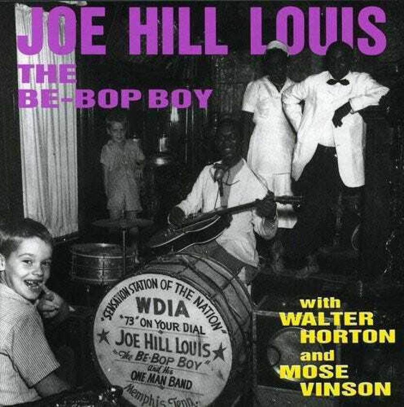 Joe Hill Louis  The BeBop Boy  CD