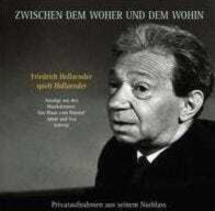 FRIEDRICH HOLLAENDER Zwischen Den Woher Und Dem Wohn CD