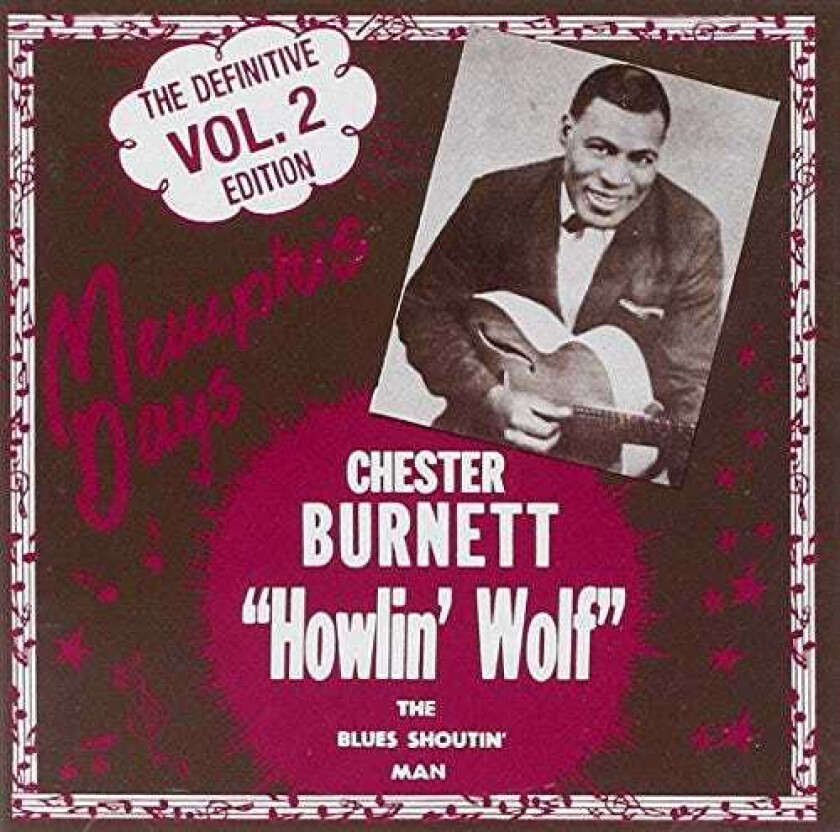 Howlin' Wolf Memphis Days Vol. 2 CD