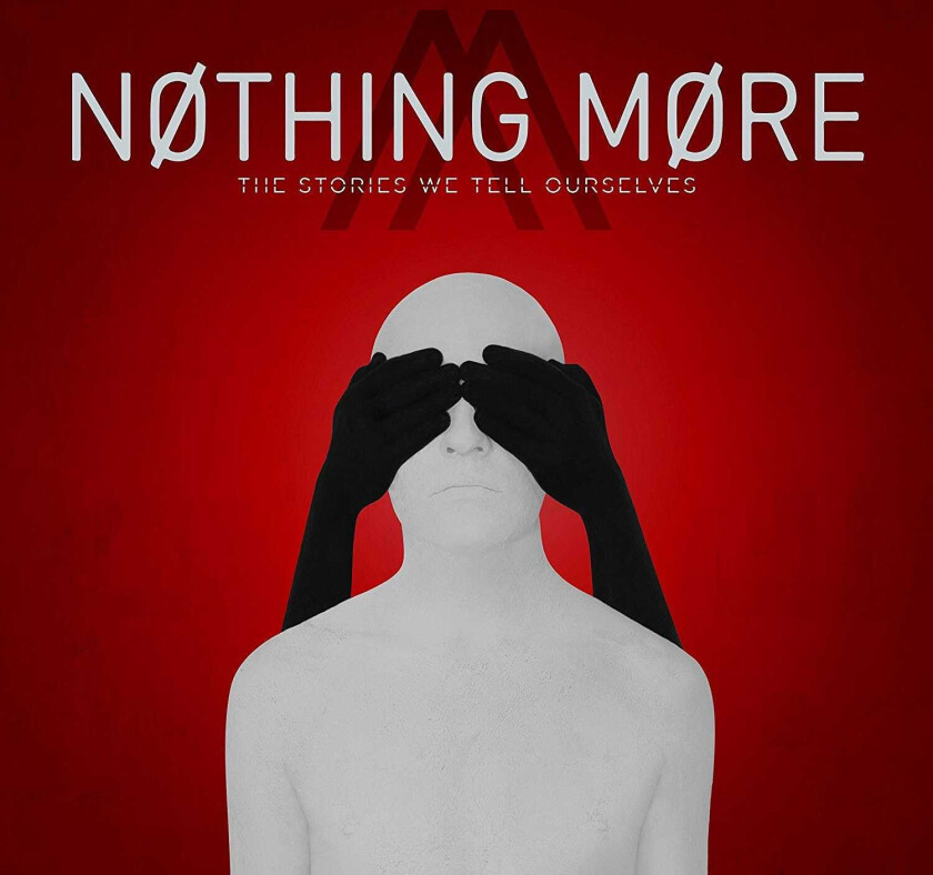 Nothing More The Stories We Tell Ourselves CD