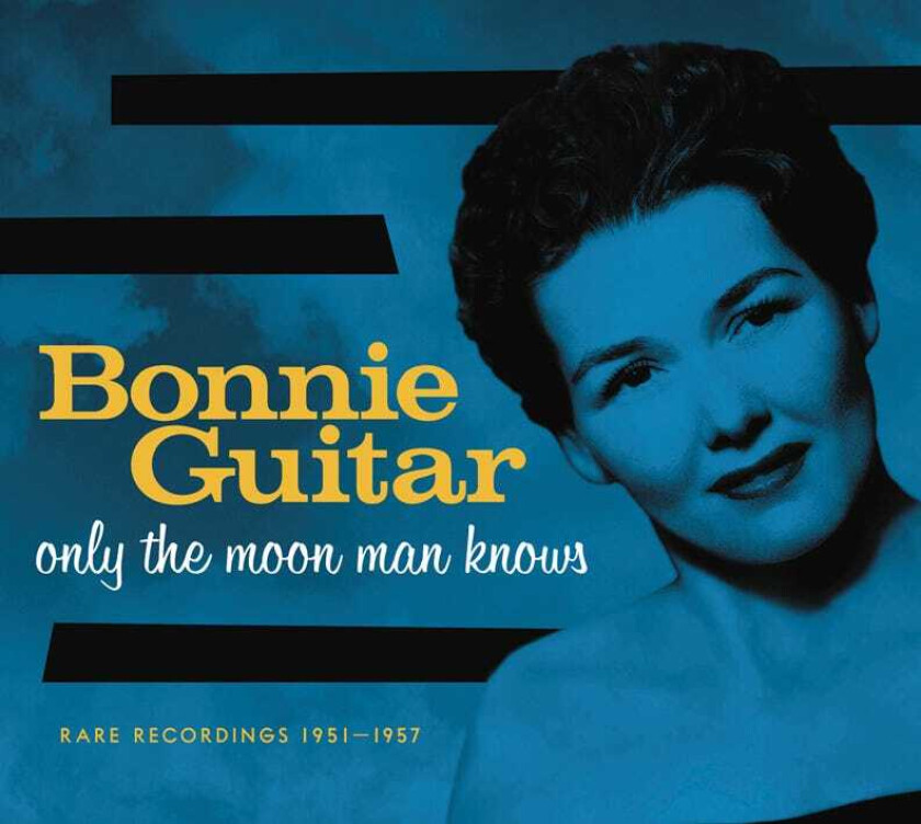 Bonnie Guitar  Only The Moon Man Knows  CD