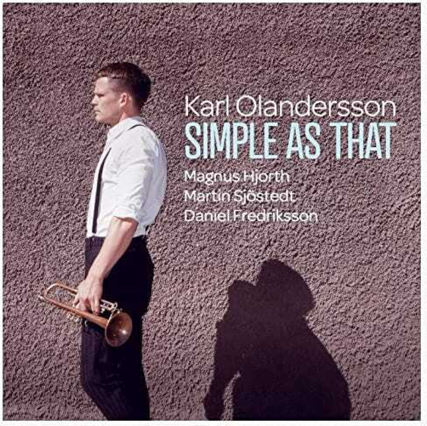 Karl Olandersson Simple As That CD