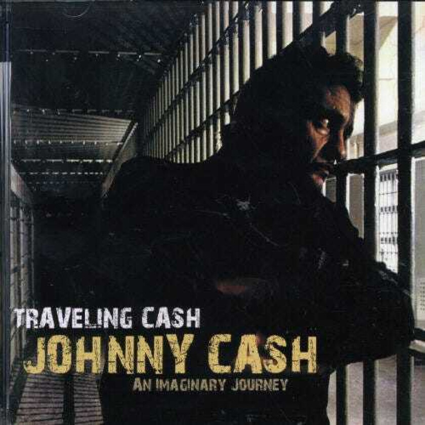 Johnny Cash  Traveling Cash  An Imaginary Journey  CD