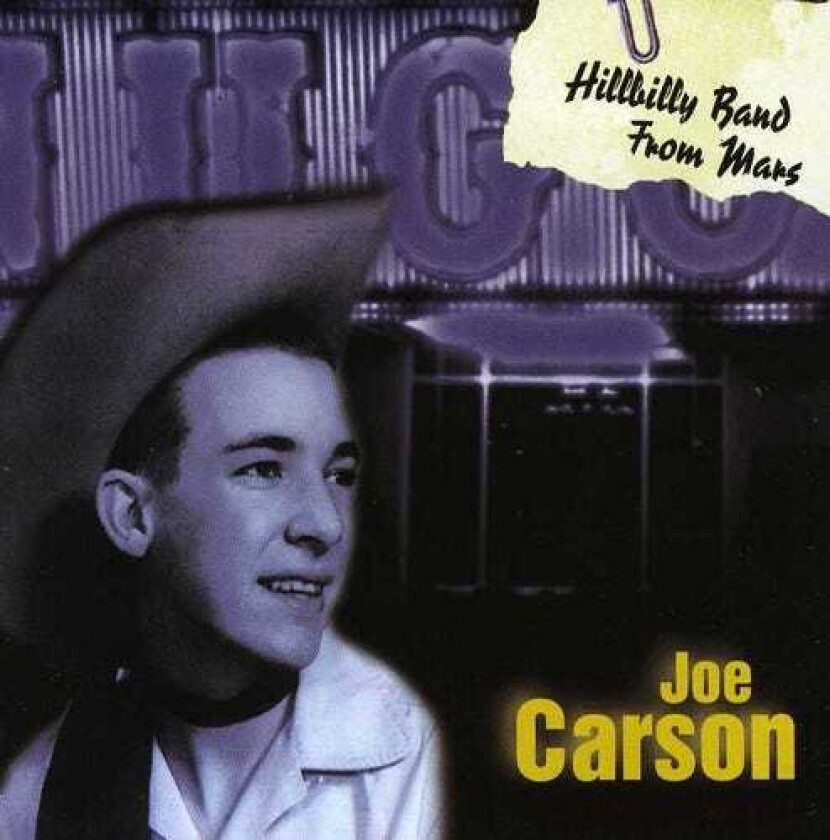 Joe Carson Hillbilly Band From Mars CD