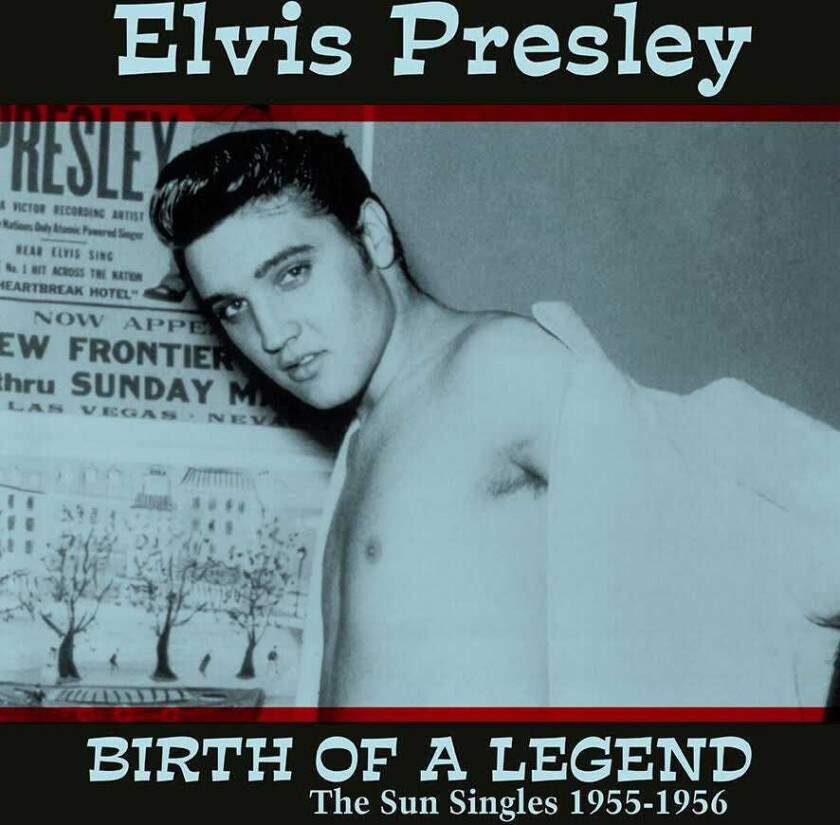 Elvis Presley Birth Of A Legend;Sun 195556 LP/Vinyl