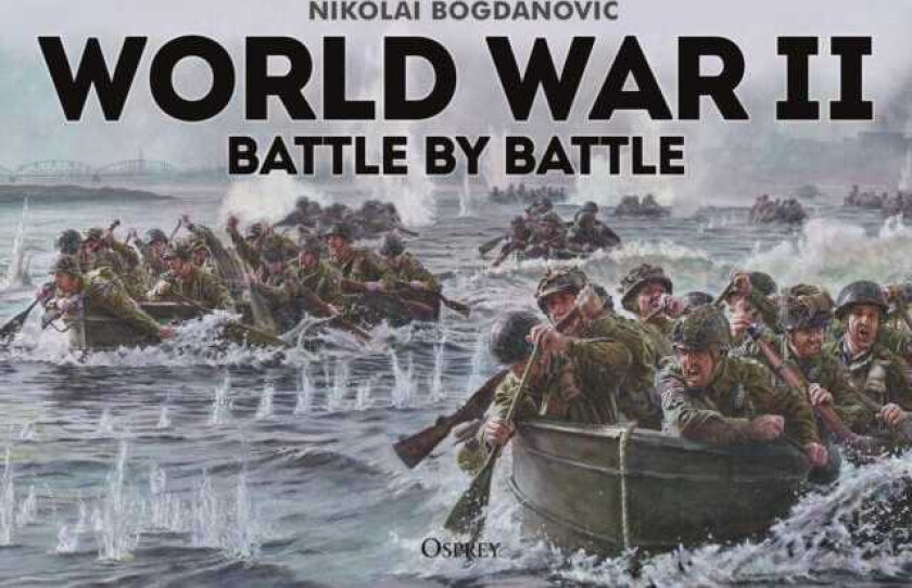 World War II Battle by Battle