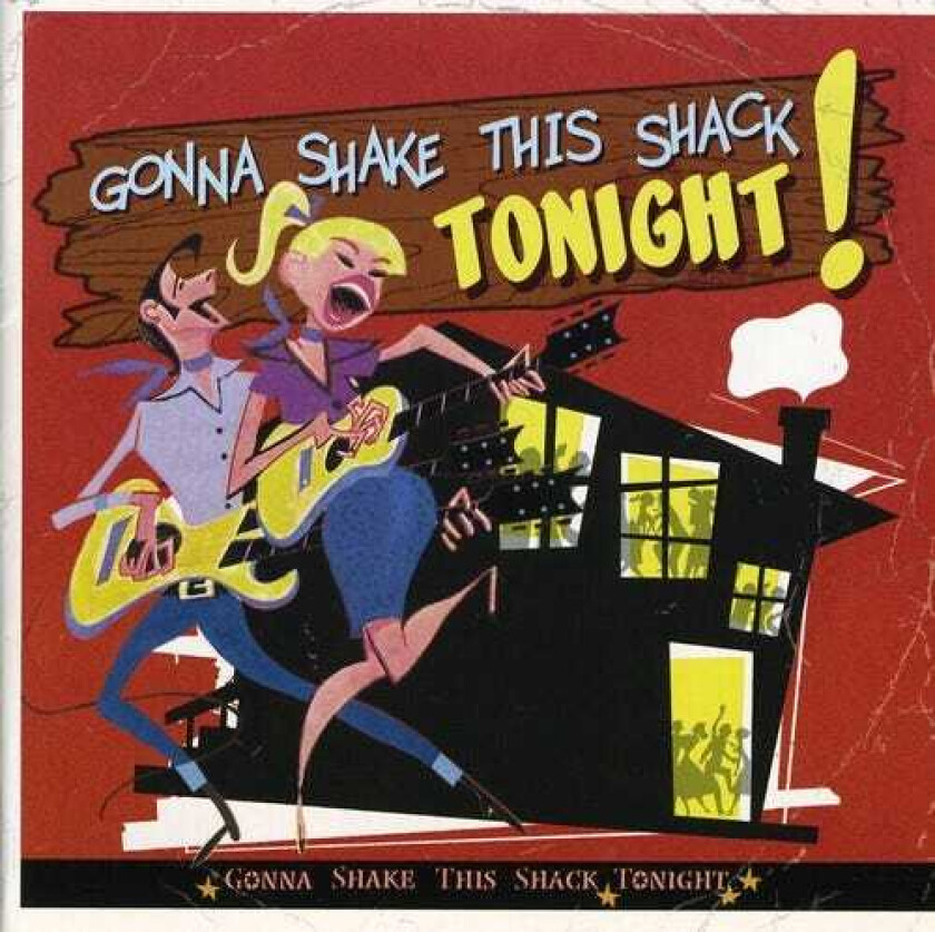 Diverse Country Gonna Shake This Shack Tonight! CD