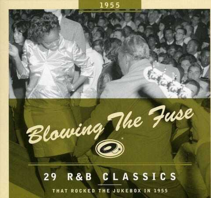 Diverse Soul, Diverse Artister Blowing The Fuse 29 R&B Classics That Rocked The Jukebox In 1955 CD