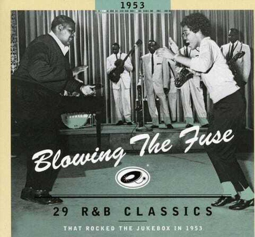 Diverse Soul, Diverse Artister Blowing The Fuse 29 R&B Classics That Rocked The Jukebox In 1953 CD