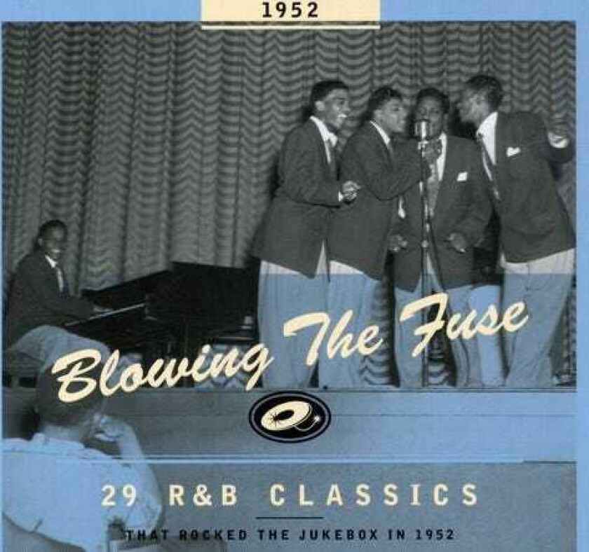 Diverse Soul, Diverse Artister Blowing The Fuse 29 R&B Classics That Rocked The Jukebox In 1952 CD