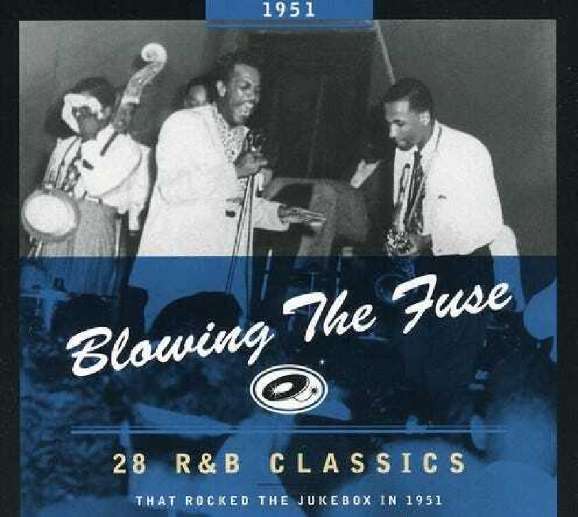Diverse Soul, Diverse Artister Blowing The Fuse 28 R&B Classics That Rocked The Jukebox In 1951 CD